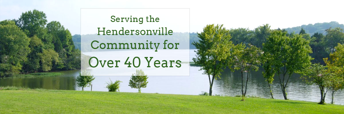 Serving the Hendersonville Community for Over 40 Years